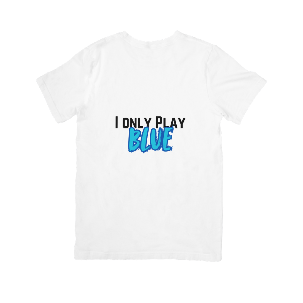 I Only Play Blue
